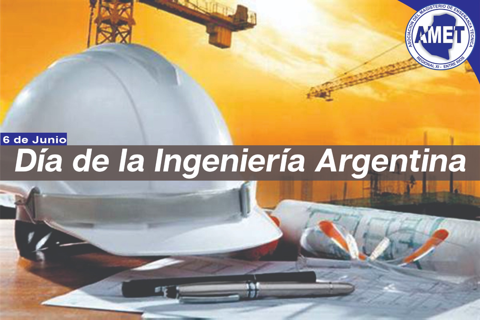 Día de la Ingeniería Argentina (6 de junio)