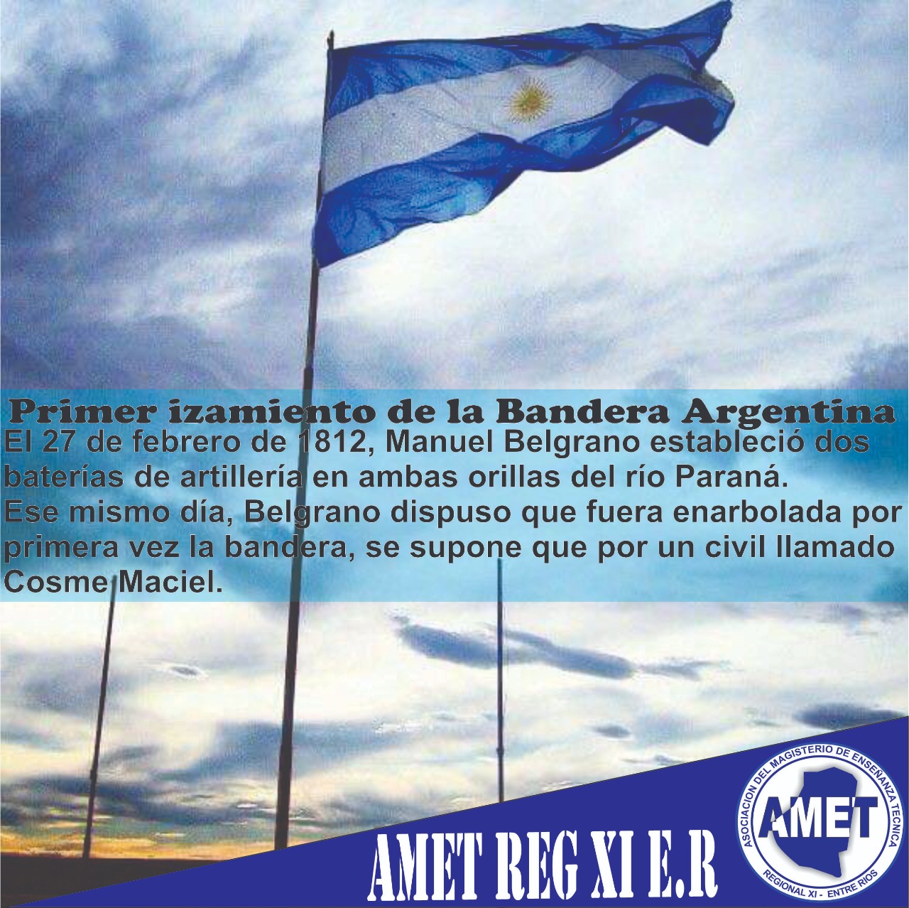 Primer izamiento de la Bandera Argentina