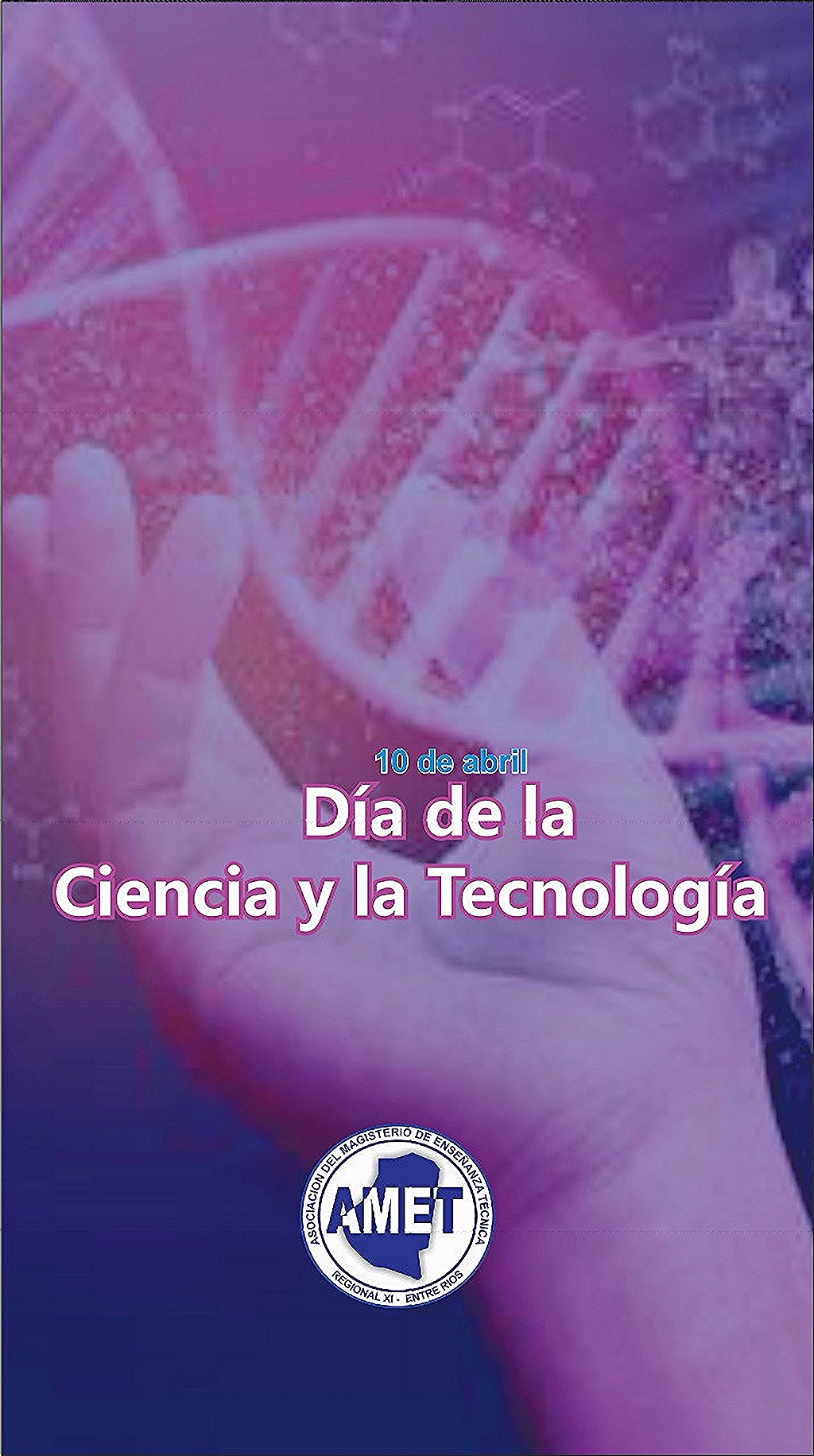 Día de la Ciencia y Tecnología (10 de abril)